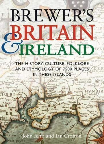 John Ayto: Brewer's Britain & Ireland (2006)