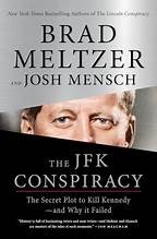 Josh Mensch, Brad Meltzer: JFK Conspiracy (Hardcover, 2025, Flatiron Books)