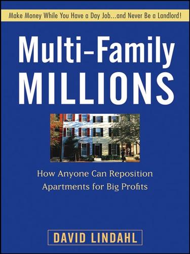 David Lindahl: Multi-Family Millions (EBook, 2008, John Wiley & Sons, Ltd.)