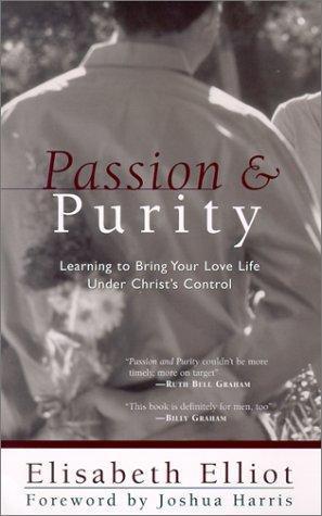 Elisabeth Elliot: Passion and purity (2002)