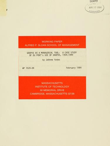 JoAnne Yates: Graphs as a managerial tool (1984, Massachusetts Institute of Technology, Alfred P. Sloan School of Management)