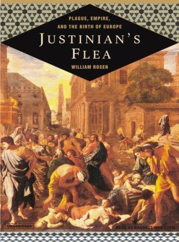 William Rosen: Justinian's Flea (AudiobookFormat, 2007, Tantor Media)