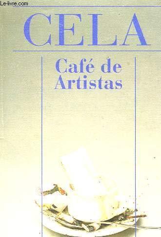 Camilo José Cela: Café de artistas (Spanish language, 1994)