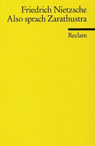 Friedrich Nietzsche: Also sprach Zarathustra. (German language, 1978, Reclam, Ditzingen)