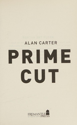 Alan Carter: Prime cut (2011, Fremantle Press)