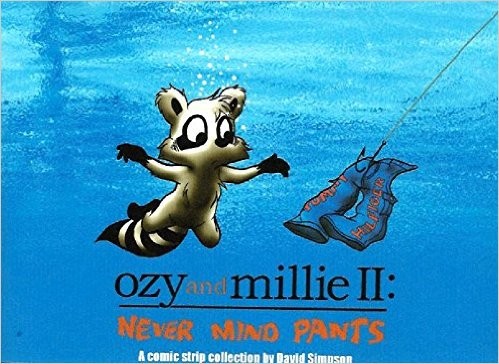 Dana Simpson: Never Mind Pants (Paperback, Plan Nine Publishing)