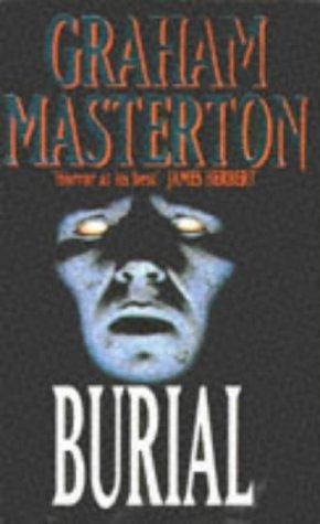 Graham Masterton: Burial (Paperback, Mandarin)