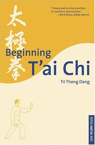 Tri Thong Dang: Beginning t'ai chi (1994, C.E. Tuttle Co.)