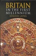 Edward James: Britain in the first millennium (2001, Arnold, Hodder Education Publishers)