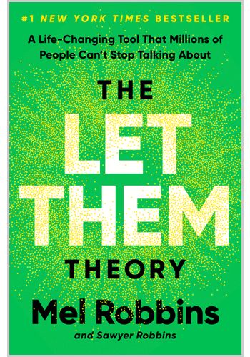 Mel Robbins: Let Them Theory (2024, Hay House, Incorporated)