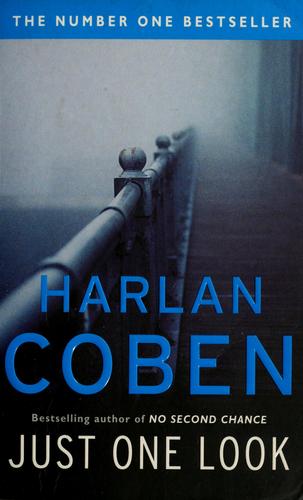 Harlan Coben: Just one look (Paperback, 2004, Orion)