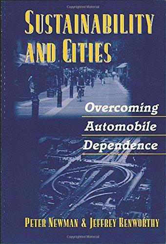 Peter Newman: Sustainability and Cities (1999)