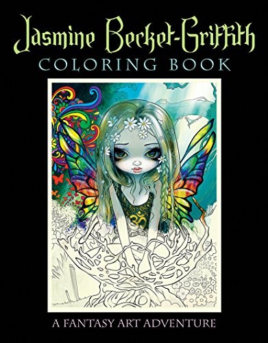 Jasmine Becket-Griffith: Jasmine Becket-Griffith Coloring Book (2016, Llewellyn Publications, Jasmine Becket-Griffith)