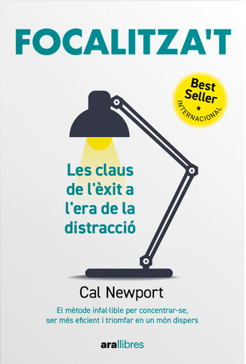 Cal Newport: Focalitza't (EBook, ca language)