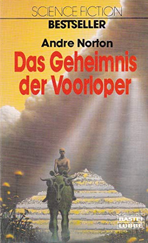 Andre Norton: Das Geheimnis der Voorloper (Paperback, German language, 1986)