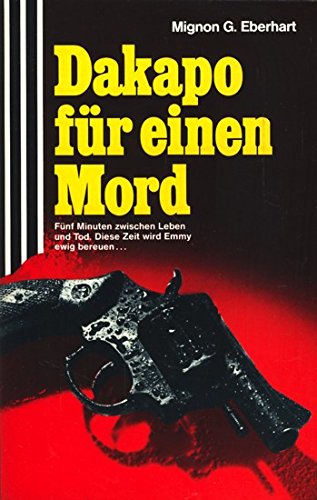 Mignon Good Eberhart: Dakapo für einen Mord (Paperback, German language, 1971, Fischer)