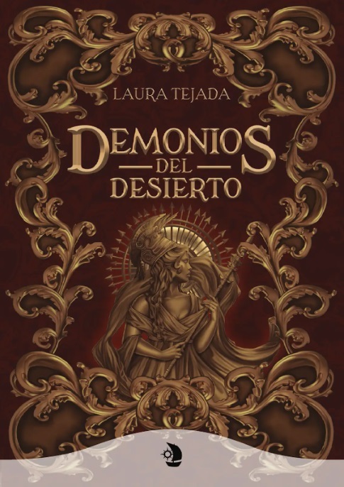 Laura Tejada Martín: Demonios del desierto (Paperback, Spanish language, Ediciones Dorna)