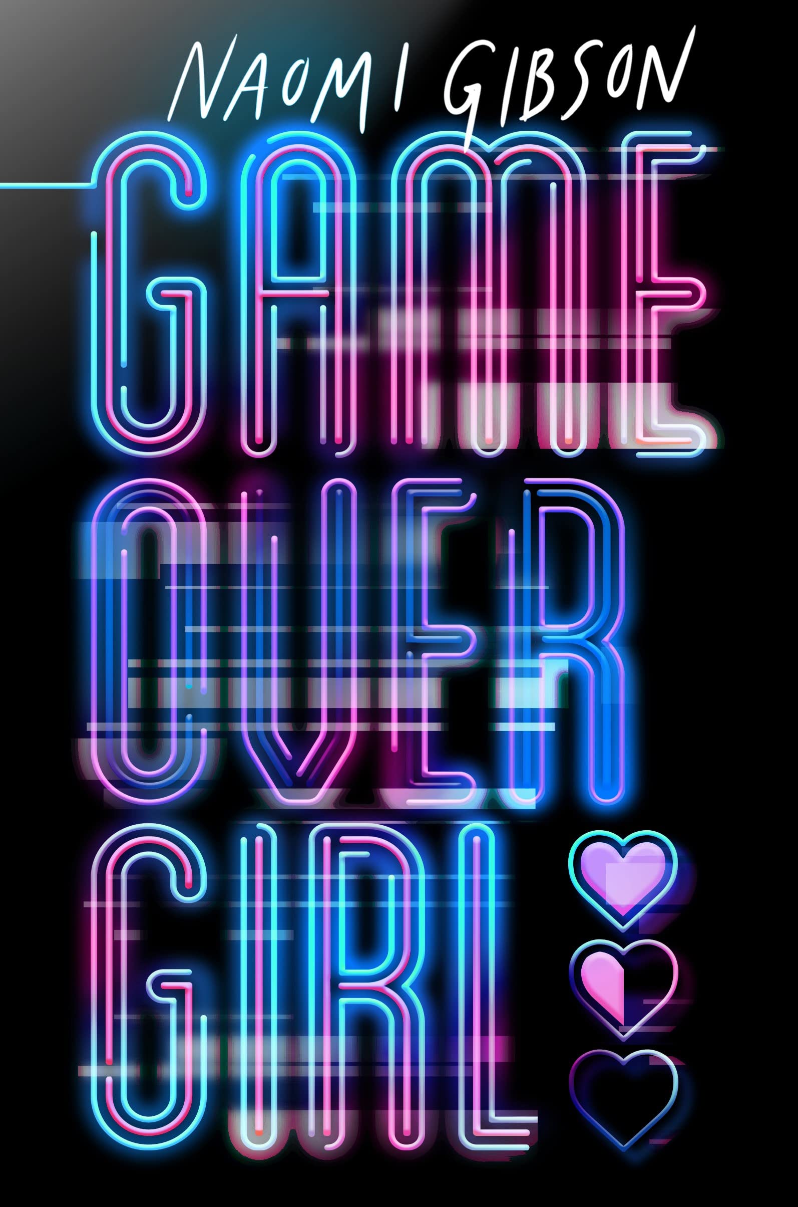 Naomi Gibson: Game over Girl (2023, Chicken House, The)