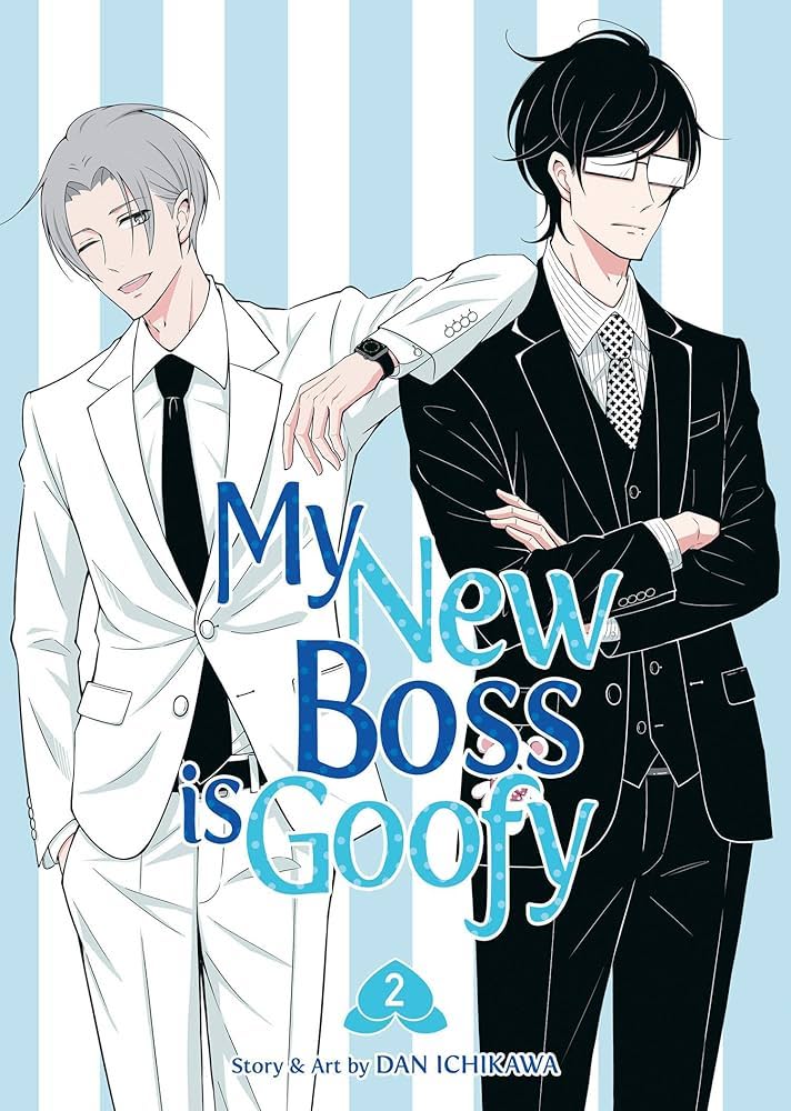 Dan Ichikawa: My New Boss is Goofy, Vol 2 (EBook, Seven Seas)