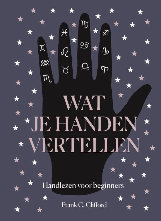 Wat je handen vertellen (Dutch language, Frank C. Clifford)