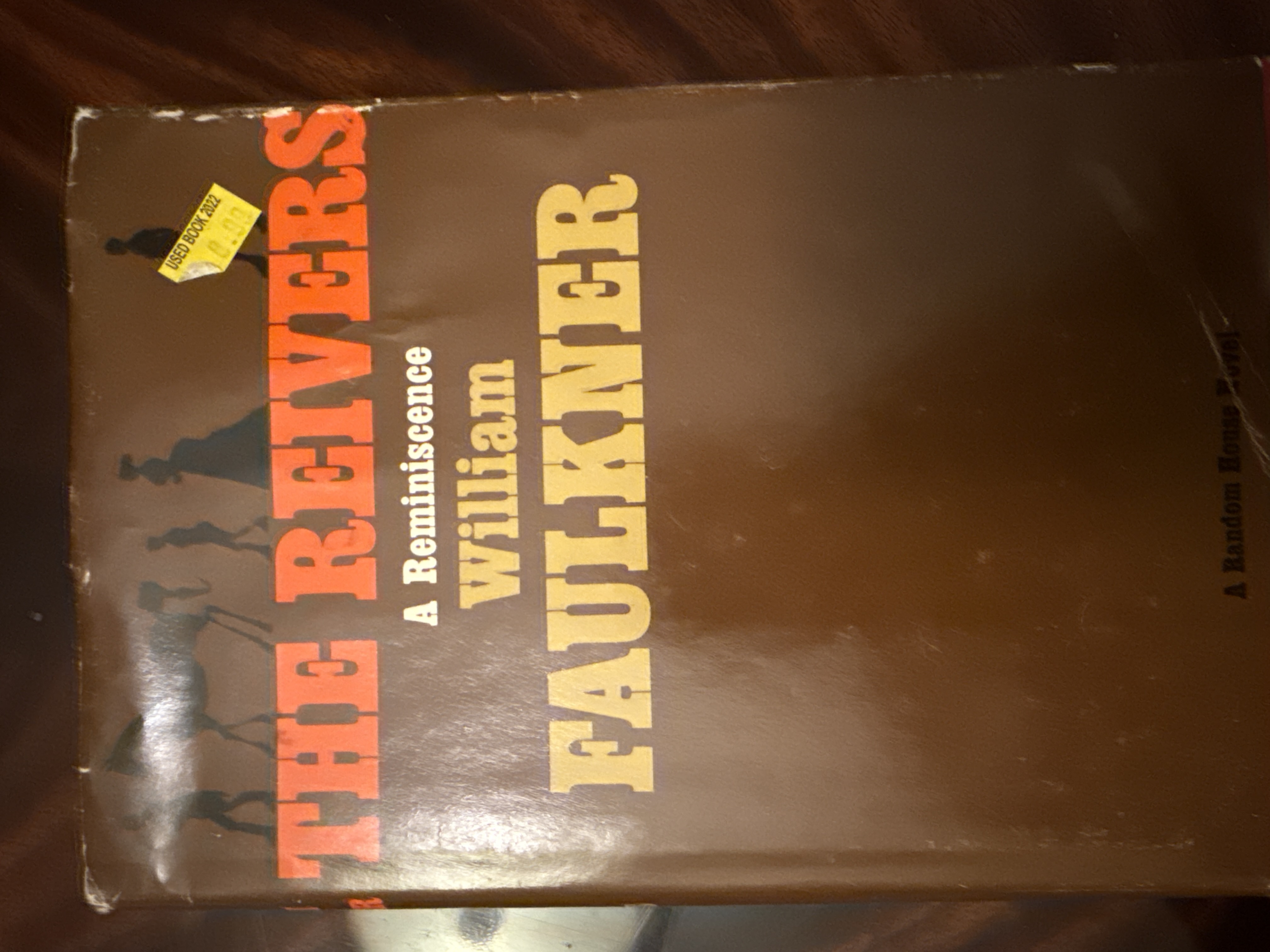 William Faulkner: The Reivers (1962, Random House)
