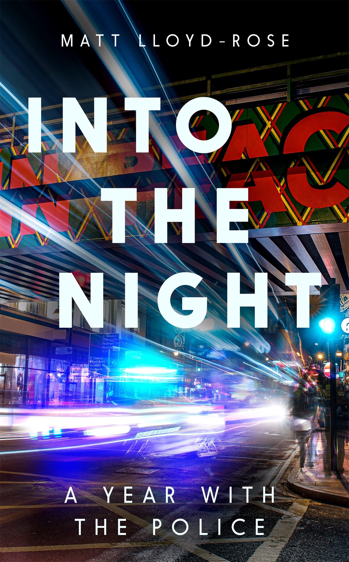Matt Lloyd-Rose: Into the Night (2023, Pan Macmillan)