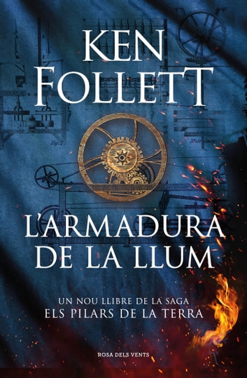 Ken Follett: L’armadura de la llum (EBook, ca language, Rosa dels Vents)
