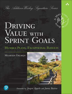 Maarten Dalmijn: Driving Value with Sprint Goals (2023, Pearson Education, Limited)