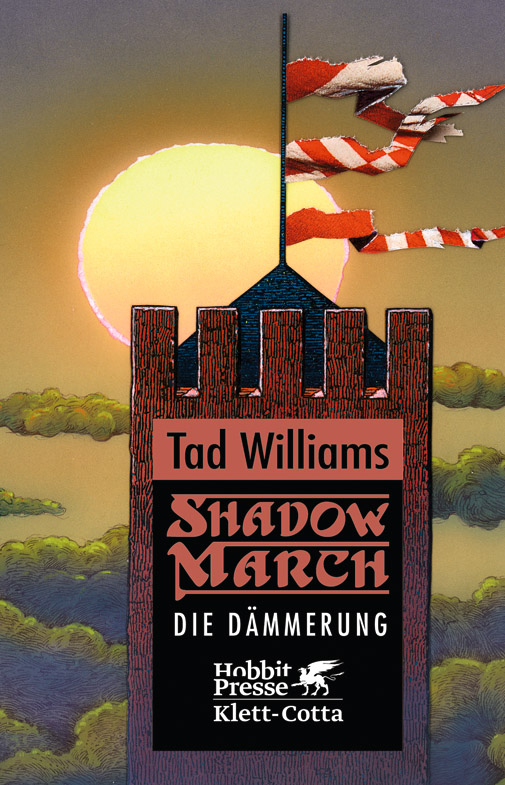 Tad Williams: Shadowmarch (Hardcover, Deutsch language, Klett-Cotta)