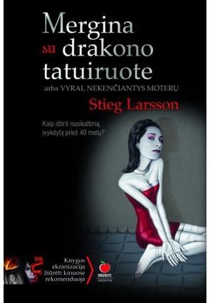 Stieg Larsson: Mergina su drakono tatuiruote (Hardcover, Lithuanian language, 2010, Obuolys)