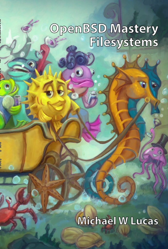 Michael W. Lucas: OpenBSD Mastery (2023, Tilted Windmill Press)