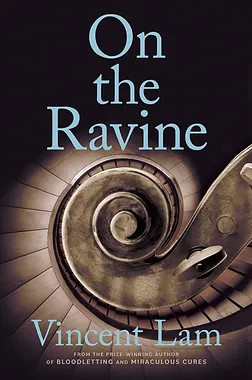 Vincent Lam: On the Ravine (Ultimo Press)