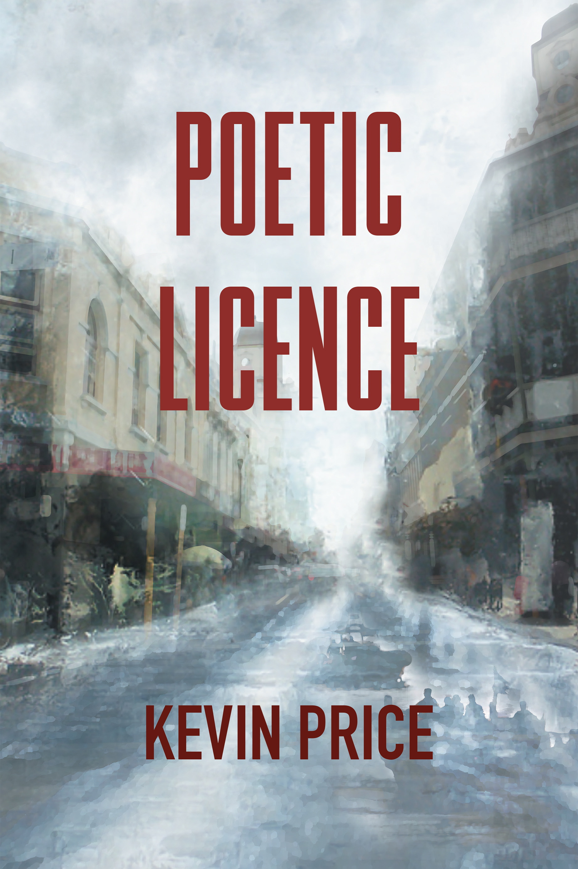 Kevin Price: Poetic Licence (2022, Logorythm)