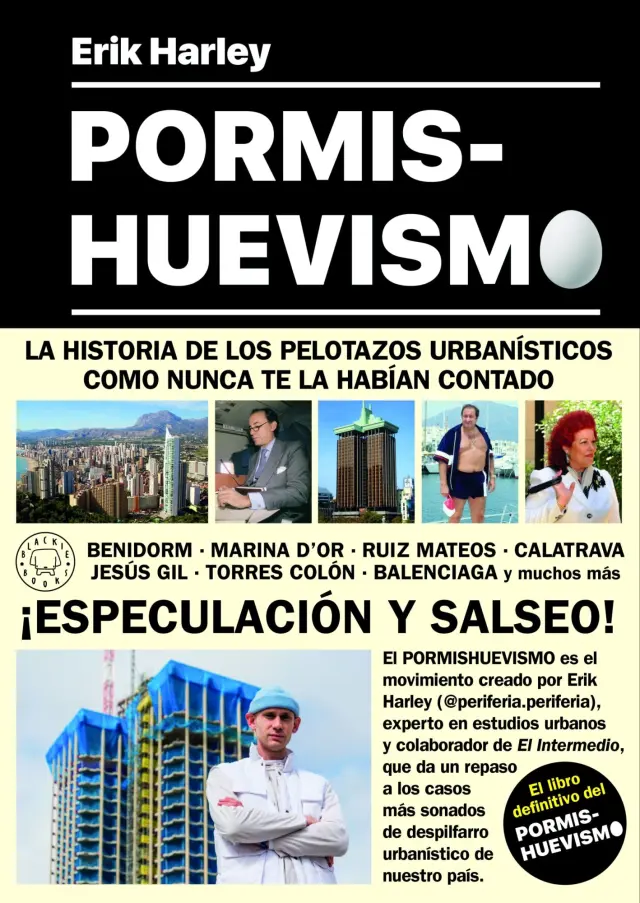 Erik Harley: Pormishuevismo (Castellano language, Blackie Books)