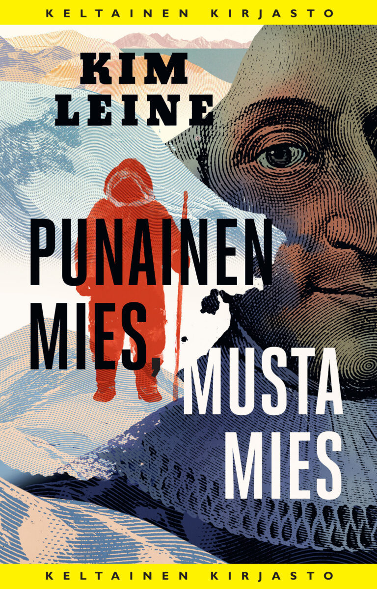 Katriina Huttunen, Kim Leine: Punainen mies, musta mies (Hardcover, Finnish language, 2019, Tammi)