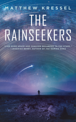 Matthew Kressel: The Rainseekers (Hardcover, Doherty Associates, LLC, Tom.)