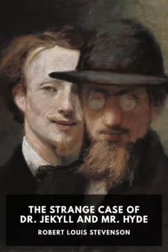 Robert Louis Stevenson: The Strange Case of Dr. Jekyll and Mr. Hyde (EBook, 2015, Standard EBooks)