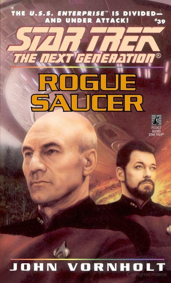 John Vornholt: Rogue Saucer (1996)