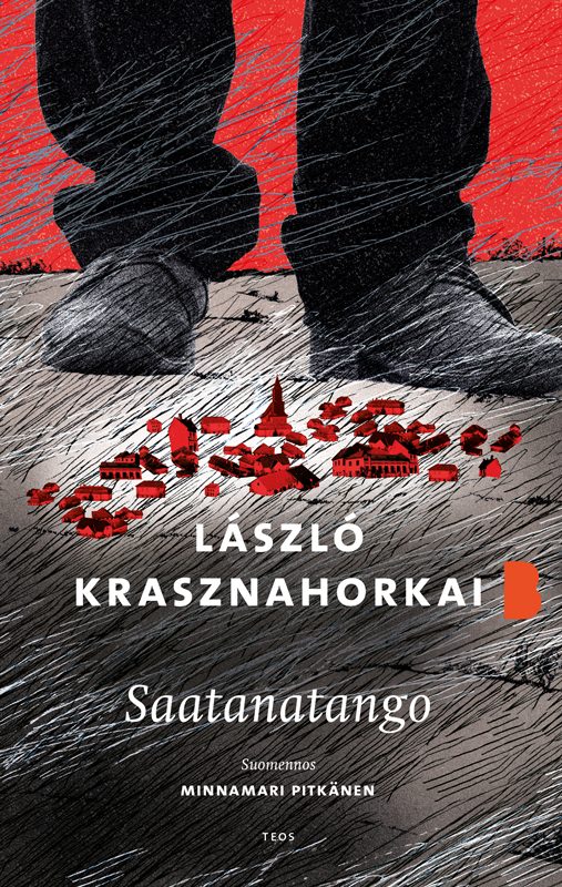 László Krasznahorkai, Minnamari Pitkänen: Saatanatango (Hardcover, Finnish language, 2019, Teos)
