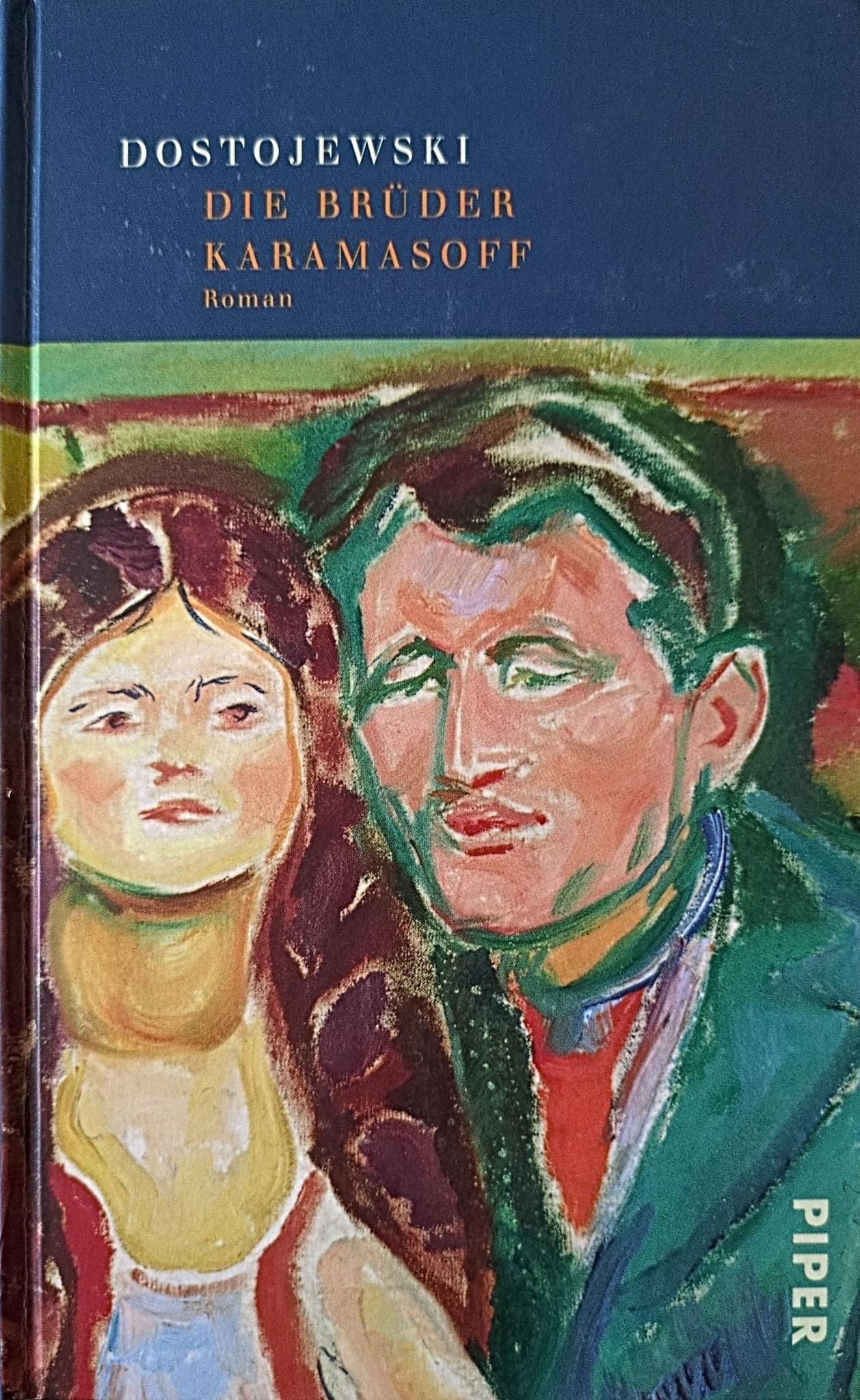 Fyodor Dostoevsky: Die Brüder Karamasoff (Hardcover, 1996, Piper)