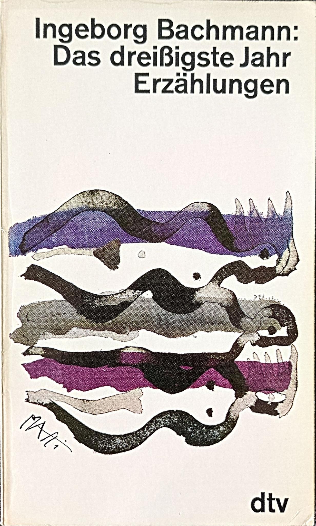 Ingeborg Bachmann: Das dreißigste Jahr (Paperback, 1966, dtv)