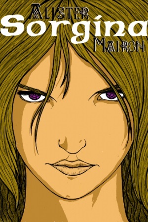 Alister Mairon: Sorgina (Spanish language, 2016, Ronin Literario)