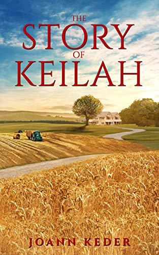 Joann Keder: The Story of Keilah