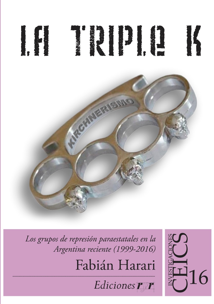 Fabián Harari: La triple K (Spanish language, 2019, Ediciones ryr)