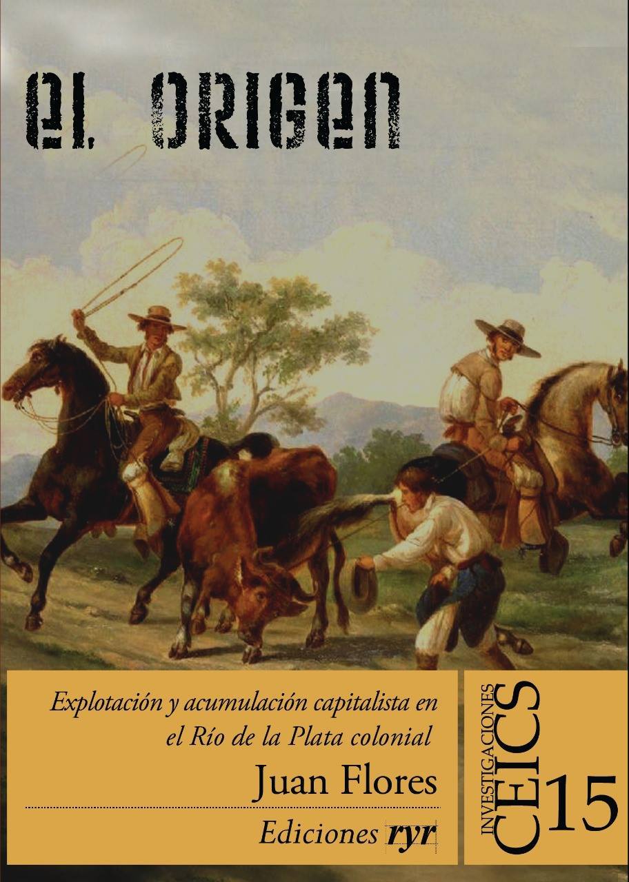 Juan Flores: El Origen (Paperback, Spanish language, Ediciones RyR)