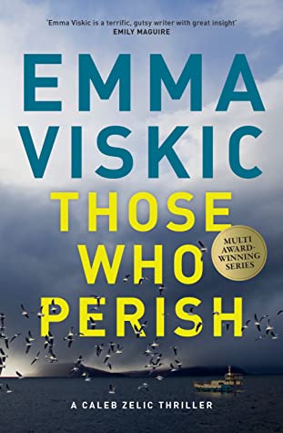 Emma Viskic: Those Who Perish (2022, Echo Publishing)