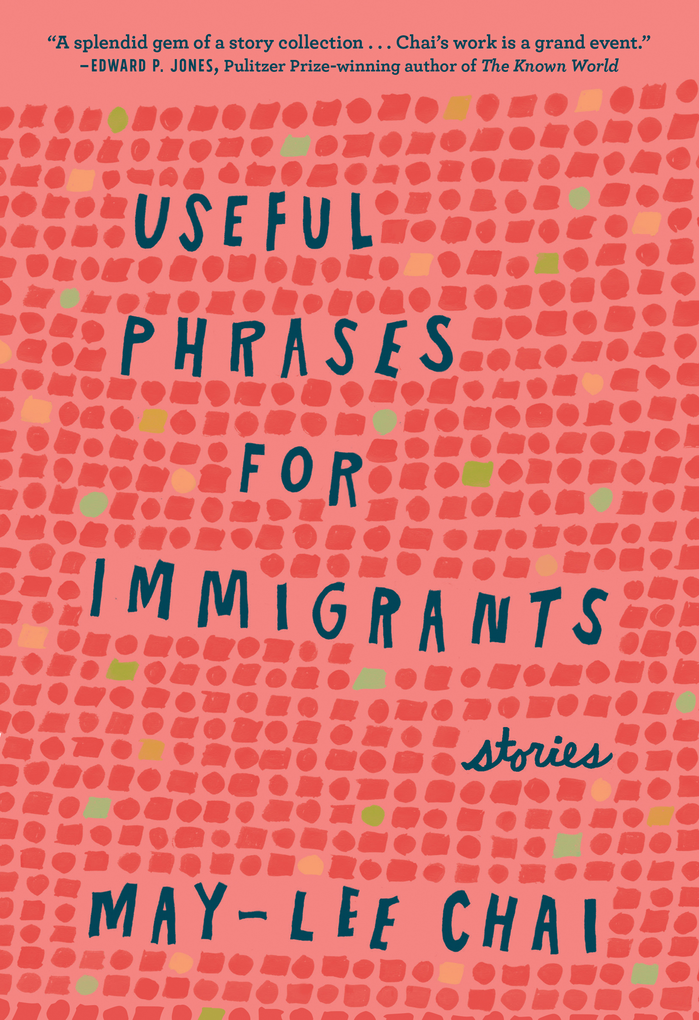 May-Lee Chai: Useful phrases for immigrants (2018)