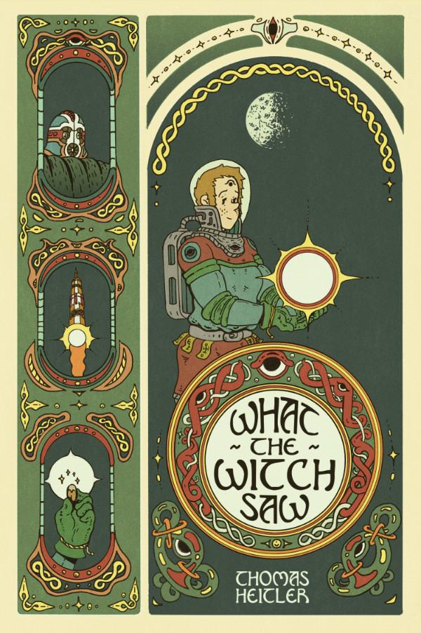 Thomas Heitler: What the Witch Saw (EBook, 2021, Quindrie Press)