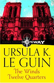 Ursula K. Le Guin: The Wind's Twelve Quarters (EBook, 2015, Orion Publishing Group, Hachette UK)