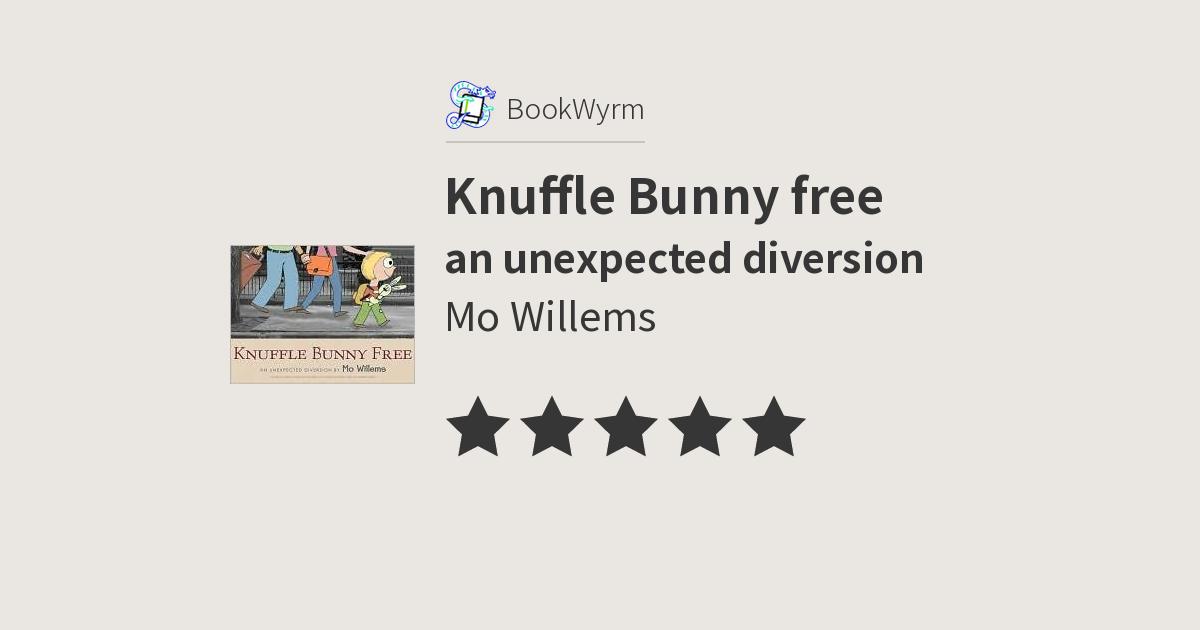 Knuffle Bunny free - BookWyrm